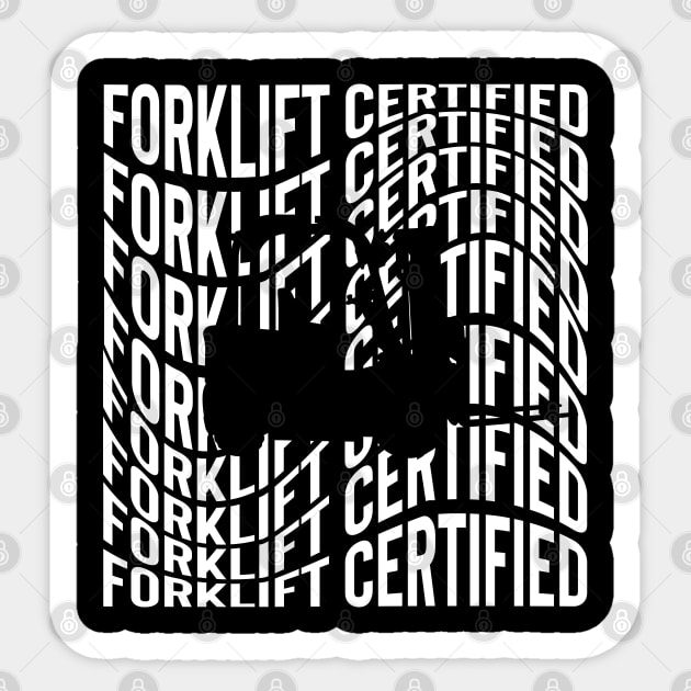 Forklift Certified Sticker by pako-valor